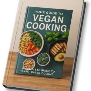 Your Guide to Vegan Cooking: A Comprehensive Approach to Plant-Based Cuisine