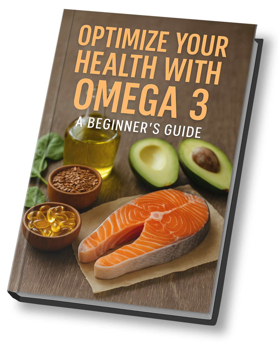 Optimize Your Health with Omega 3: A Beginner's Guide