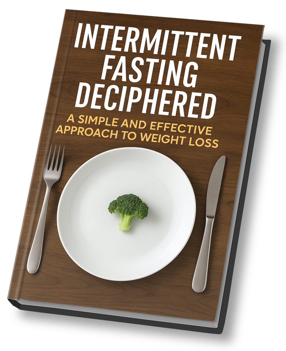 Intermittent Fasting Deciphered: A Simple and Effective Approach to Weight Loss