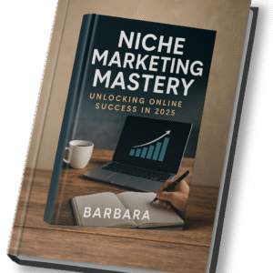 Niche Marketing Mastery: Unlocking Online Success in 2025