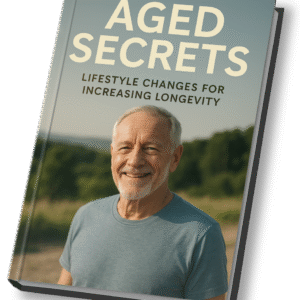 Aged Secrets – Simple Lifestyle Shifts for Longer Living