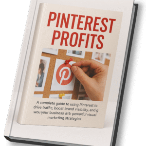 Pinterest Profits – Master the Art of Visual Marketing