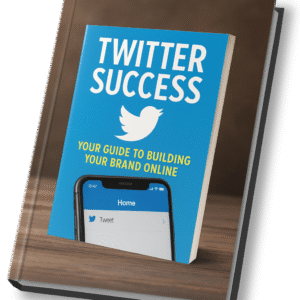 Twitter Success – Your Guide to Building a Brand Online