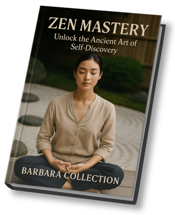 Zen Mastery: Unlock the Ancient Art of Self-Discovery