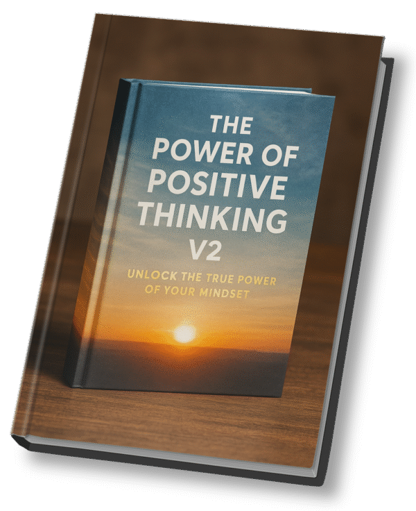 The Power of Positive Thinking V2