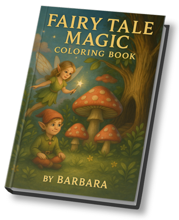 Fairy Tale Magic – Coloring Book for Kids | 45 Enchanted Pages by Barbara