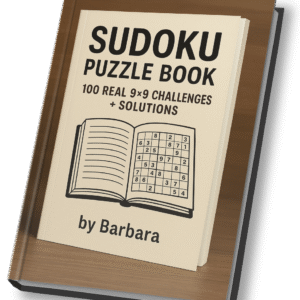 Sudoku Puzzle Book – 100 Real 9x9 Challenges + Solutions | by Barbara