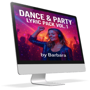 Dance & Party Lyric Pack Vol. 1 – 10 Original Songs | by Barbara: