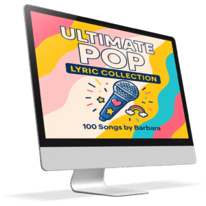 The Ultimate POP Lyric Collection | 100 Original Songs by Barbara