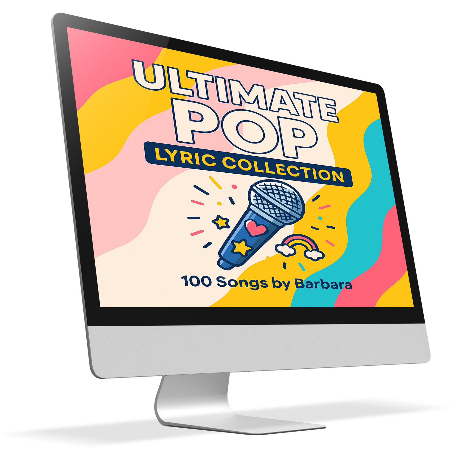 The Ultimate POP Lyric Collection | 100 Original Songs by Barbara