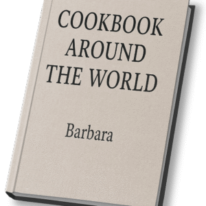 World Cuisine – A Global Collection of Traditional Recipes